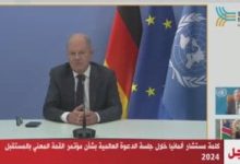 شولتس: سنعيد التأكيد على التزامنا بالقانون الدولى وإصلاح النظام المؤسسى الدولى